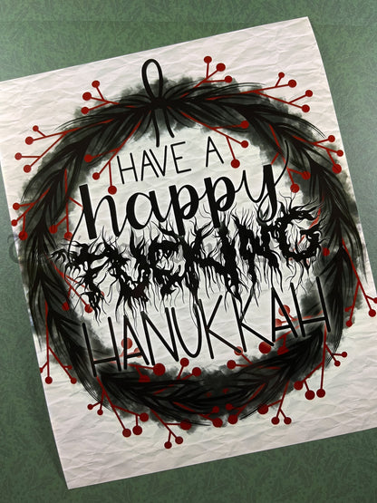 Dirty Winter Holidays | Wreath, Christmas, Holiday, Hanukkah, Yuletide, Kwanzaa, Feliz Navidad, Noel, Chanukah, Traditional Tattoo Art (Last Call)