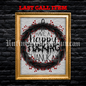 Dirty Winter Holidays | Wreath, Christmas, Holiday, Hanukkah, Yuletide, Kwanzaa, Feliz Navidad, Noel, Chanukah, Traditional Tattoo Art (Last Call)